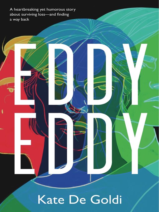 Title details for Eddy, Eddy by Kate De Goldi - Available